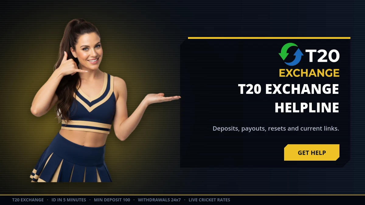 T20 Exchange helpline handling deposits, payouts, resets and current panel links